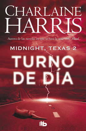 TURNO DE DIA. MIDNIGHT TEXAS 2