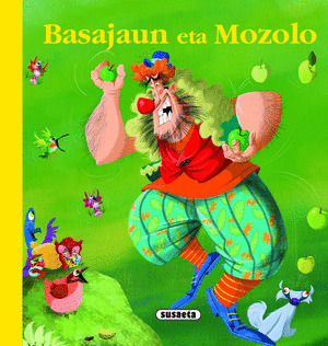 BASAJAUN ETA MOZOLO (BILDUMAREN IZENBURUAK)
