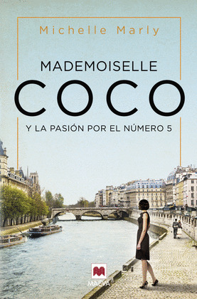 MADEMOISELLE COCO Y LA PASIÓN POR EL Nº 5