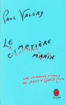 LE CIMETIERE MARIN = EL CEMENTERIO MARINO