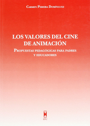 VALORES DEL CINE DE ANIMACION, LOS