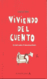 VIVIENDO DEL CUENTO