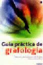 GUIA PRACTICA DE GRAFOLOGIA