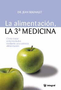 ALIMENTACION TERCERA MEDICINA, LA