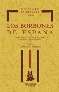 LOS BORBONES DE ESPAÑA