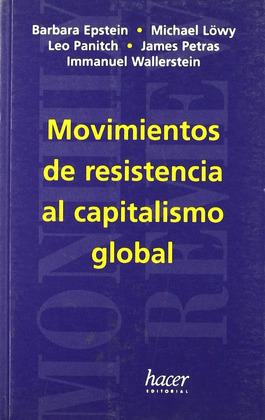 MOVIMIENTOS DE RESISTENCIA AL CAPITALISMO GLOBAL. MONTHLY 3