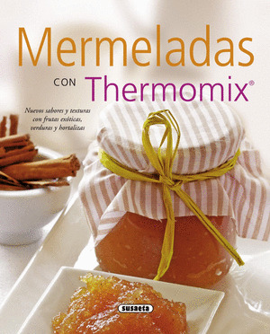 MERMELADAS CON THERMOMIX