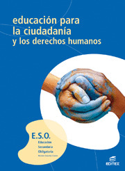 * E.S.O.-EDUCACION CIUDADANIA Y LOS DERECHOS HUMAN