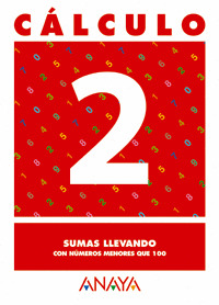 CALCULO 2. SUMAS LLEVANDO.