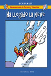 LAS AVENTURAS DE FERMÍN Y VALENTINA 4. HA LLEGADO LA NIEVE