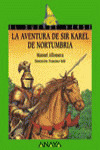 AVENTURA DE SIR KAREL, LA