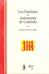 ESTATUTOS DE AUTONOMIA DE CATALUÑA, LOS