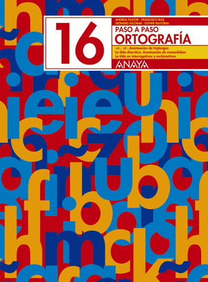 ORTOGRAFIA Nº16 PASO A PASO