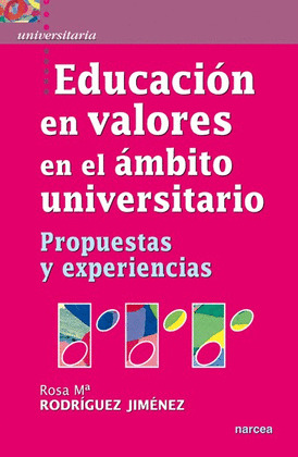 EDUCACIÓN EN VALORES EN EL ÁMBITO UNIVERSITARIO