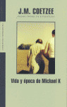 VIDA Y EPOCA DE MICHAEL K