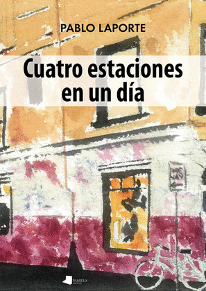 CUATRO ESTACIONES EN UN DÍA