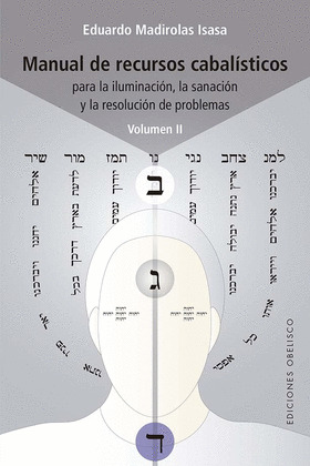 MANUAL DE RECURSOS CABALÍSTICOS (VOL. II)
