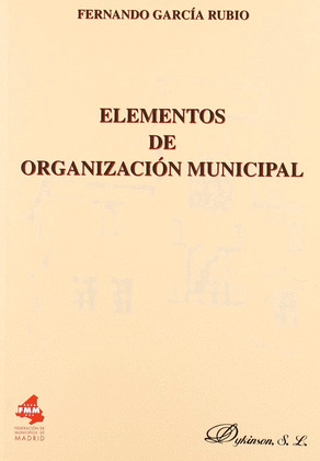 ELEMENTOS DE ORGANIZACION MUNICIPAL