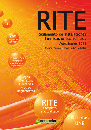 RITE. REGLAMENTO DE INSTALACIONES TERMICAS EN LOS EDIFICIOS. ACTUALIZACIÓN 2013