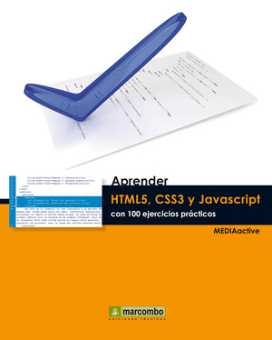 APRENDER HTML5, CSS3 Y JAVASCRIPT CON 100 EJERCICIOS PRÁCTICOS