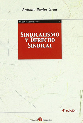 SINDICALISMO Y DERECHO SINDICAL