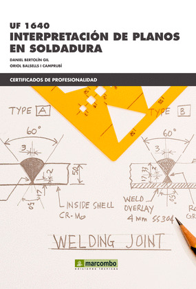INTERPRETACIÓN DE PLANOS DE SOLDADURA (UF1640)