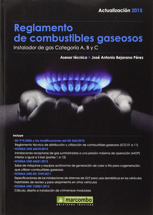 REGLAMENTO DE COMBUSTIBLES GASEOSOS (ACTUALIZACIÓN 2015)