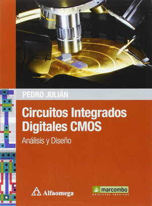CIRCUITOS INTEGRADOS DIGITALES CMOS: ANÁLISIS Y DISEÑO