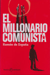 MILLONARIO COMUNISTA, EL
