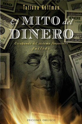 MITO DEL DINERO, EL