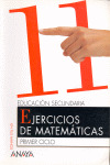 EJERCICIOS DE MATEMATICAS 11, ESO, 1 CICLO. EN TUS MANOS