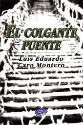 UN COLGANTE PUENTE
