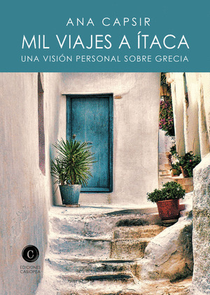 MIL VIAJES A ITACA