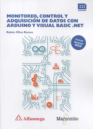 MONITOREO, CONTROL Y ADQUISICION DE DATOS CON ARDUINO Y VISUAL BASIC .NET