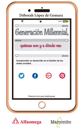 GENERACION MILLENNIAL: QUIENES SON Y A DONDE VAN