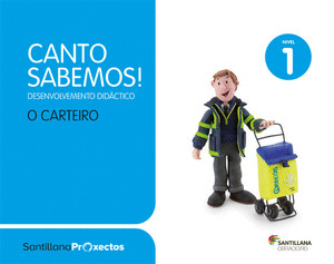 GUIA PROYECTO EL CARTEROP NIVEL I CUANTO SABEMOS OBRADOIRO