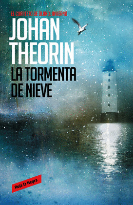 TORMENTA DE NIEVE, LA  (CUARTETO DE ÖLAND, 2)