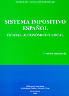 SISTEMA IMPOSITIVO ESPAÑOL. ESTATAL, AUTONOMICO Y LOCAL