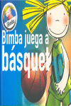 BIMBA JUEGA A BASQUET