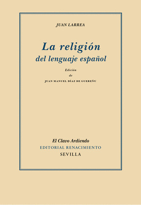 RELIGIÓN DEL LENGUAJE ESPAÑOL, LA