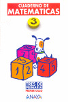 CUADERNO 3 MATEMATICAS/TRES DE PRIMARIA