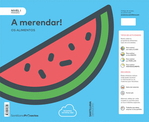 NIVEL I  PRI ¡A MERENDAR! OS ALIMENTOS