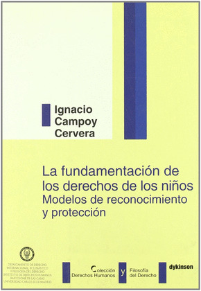 FUNDAMENTACIÓN DE LOS DERECHOS DE LOS NIÑOS, LA