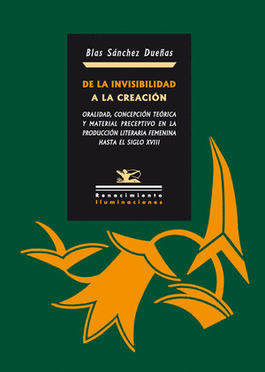 DE LA INVISIBILIDAD A LA CREACIÓN