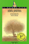 15. ADIÓS, JOSEFINA