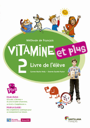 VITAMINE ET PLUS 2 LIVRE ELEVE + CD + CD DICT