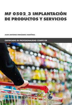 MF 0502_3 IMPLANTACIÓN DE PRODUCTOS Y SERVICIOS