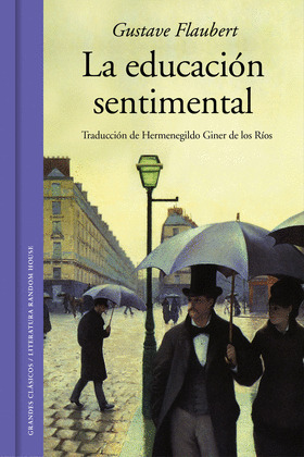 EDUCACIÓN SENTIMENTAL, LA