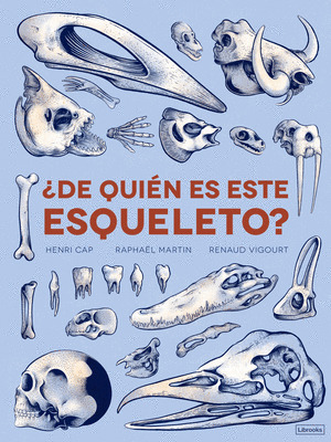 ¿DE QUIEN ES ESTE ESQUELETO?