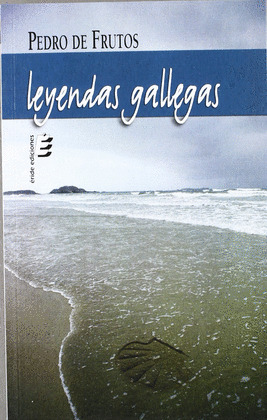 LEYENDAS GALLEGAS